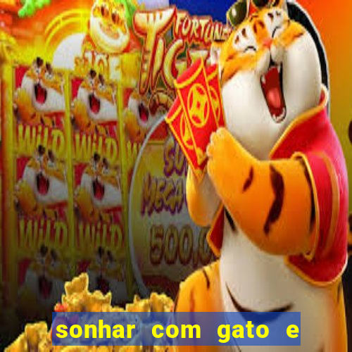 sonhar com gato e cachorro juntos jogo do bicho